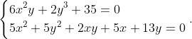  Xây dưng Phương pháp giải và Sáng tạo Hệ phương trình bằng Phương pháp Tổ hợp tuyến tính ?\left\{\begin{aligned} &  6{x^2}y + 2{y^3} + 35 = 0\\  &5{x^2} + 5{y^2} + 2xy + 5x + 13y = 0 \end{aligned} \right.